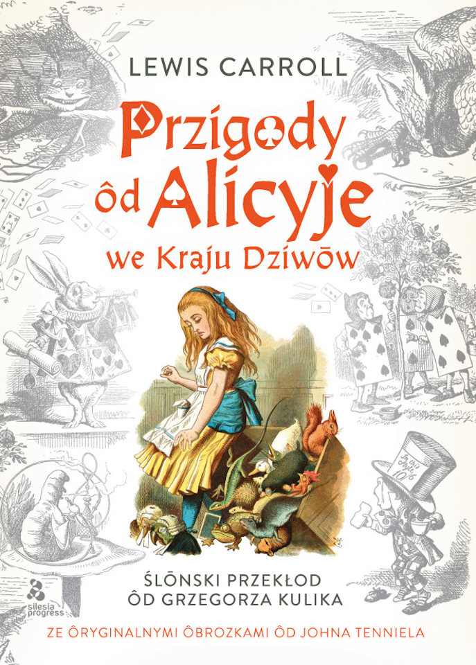 przygody alicji w krainie czarów po śląsku okładka